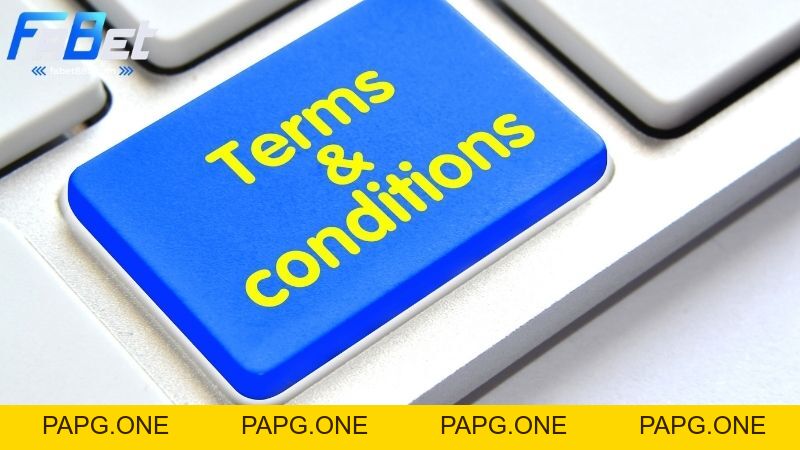 Điều khoản và điều kiện tại Fabet: Tham khảo trước khi chơi - papg.one Điều khoản và điều kiện tại Fabet: Tham khảo trước khi chơi - papg.one
